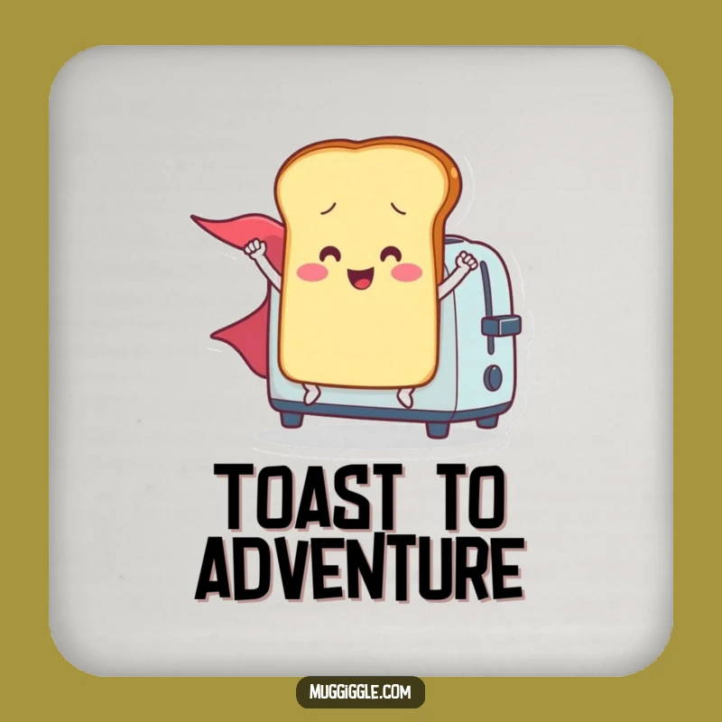 Funny Toast Landing Coaster - Protect Surfaces with Heroic Style!