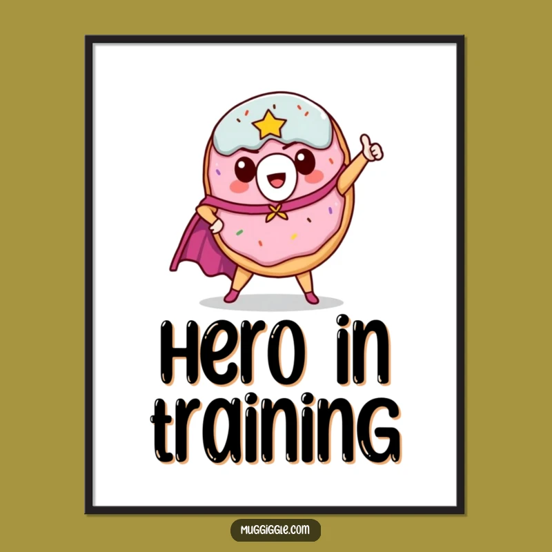 Funny Donut Hero Poster: A Hilarious Piece of Wall Art for Your Space