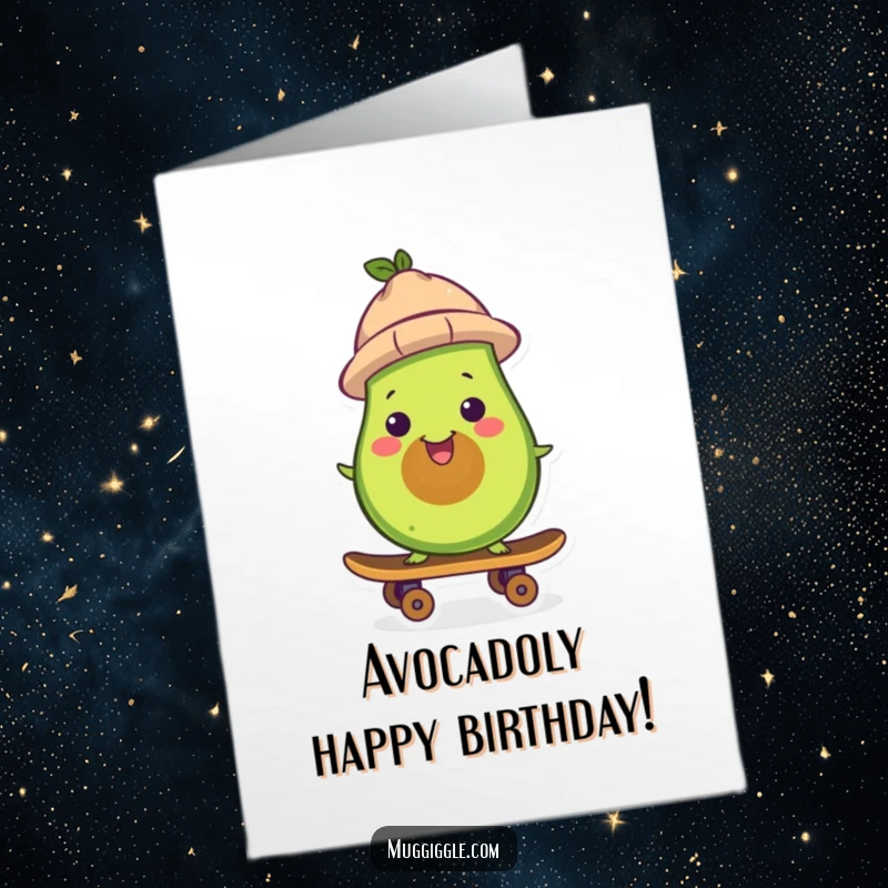 Funny Free Printable Birthday Card: A smiling avocado in a tiny hat shreds on a skateboard, sending birthday wishes with cool, chill energy.