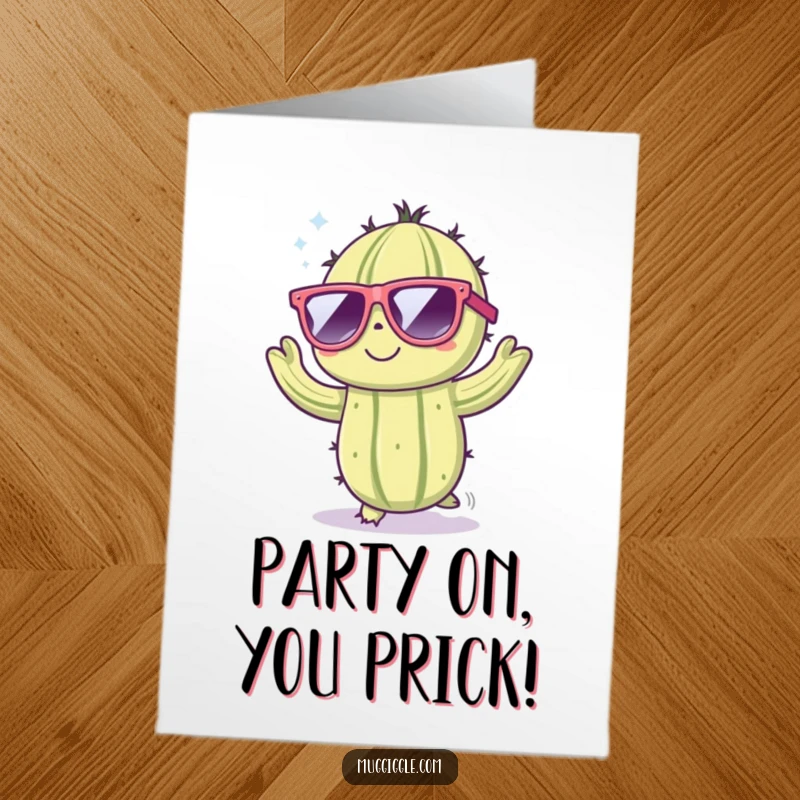 Funny Free Printable Birthday Card: Cute cactus character in oversized sunglasses dancing energetically, wishing a fun and wild birthday.