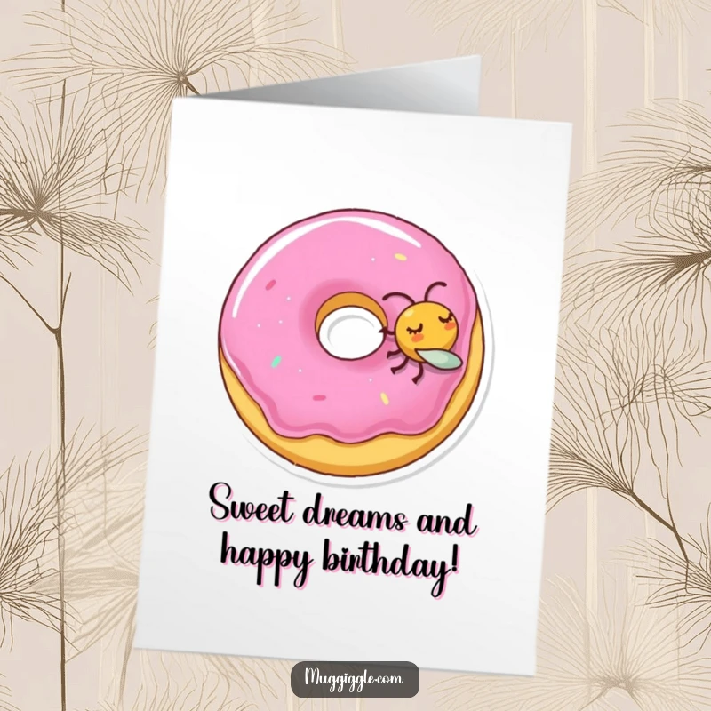 Funny Free Printable Birthday Card: A cute sleeping donut character gently nudged by a playful fly, depicting a hilariously peaceful moment.