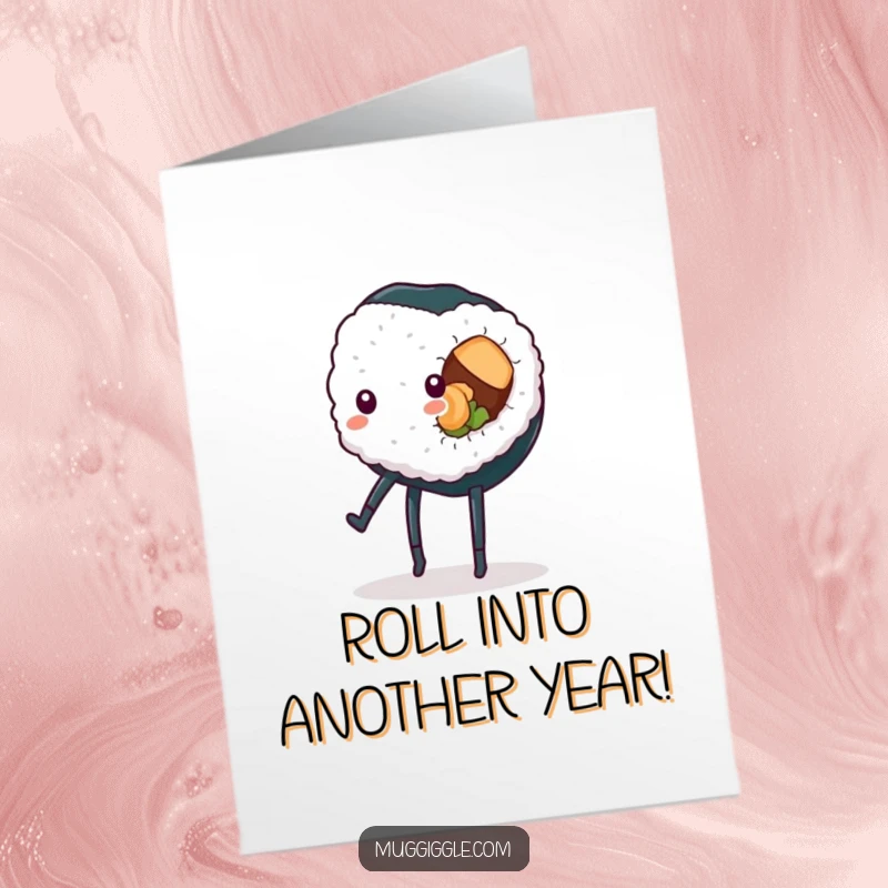 Funny Free Printable Birthday Card: A sushi roll with legs wobbles mid-cartwheel, bringing birthday cheer and laughter to your celebration.