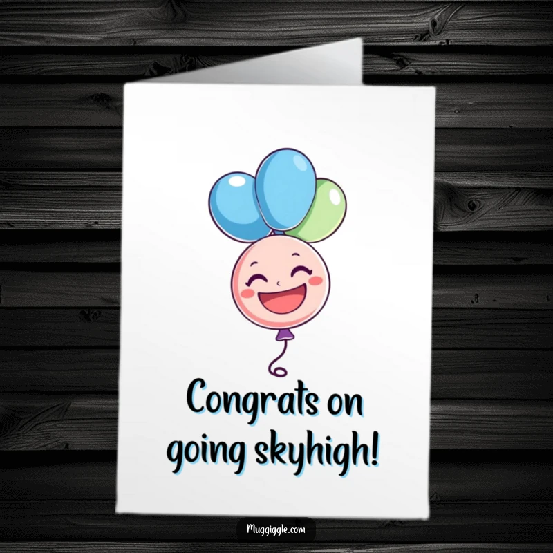Funny Free Printable congratulations card of a cheerful balloon character floating upside down, grinning widely, a unique celebration design.