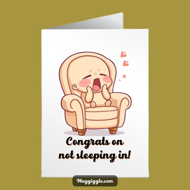 Free Printable Congrats Card - Sleepy Armchair Yawn for Any Occasion