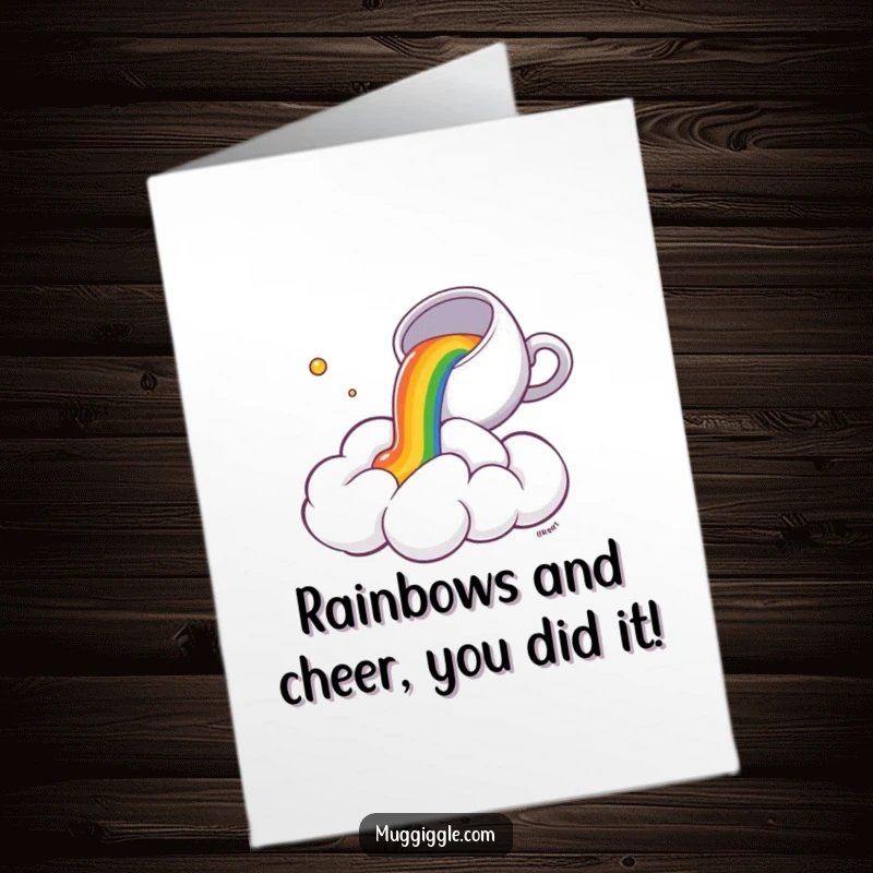 Funny Free Printable Congratulations Card: Fluffy cloud gets a rainbow tea shower from a tiny teacup.