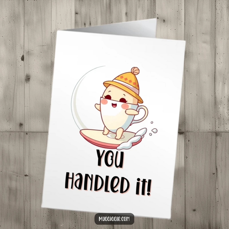 Funny Free Printable Congratulations Card, teacup wearing hat surfing a giant bubble, celebrating success with humor.