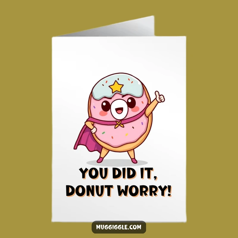 Free Printable Congrats Card: Funny Donut Hero, Epic Pose Downloadable Surprise Gift