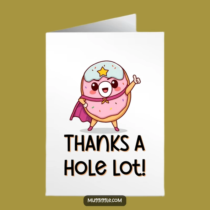 Free Printable Thank You Card: Funny Donut Hero, Heroic Pose Downloadable Gratitude Gift