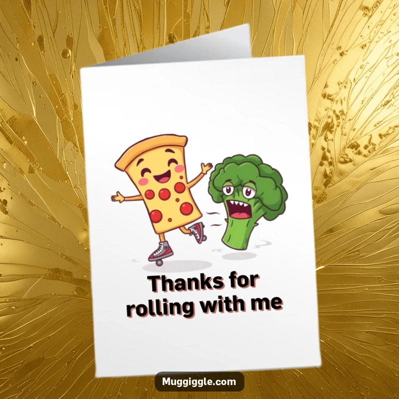 Funny Free Printable Thank You Card: Pizza slice on roller skates zooms past broccoli, saying thanks.