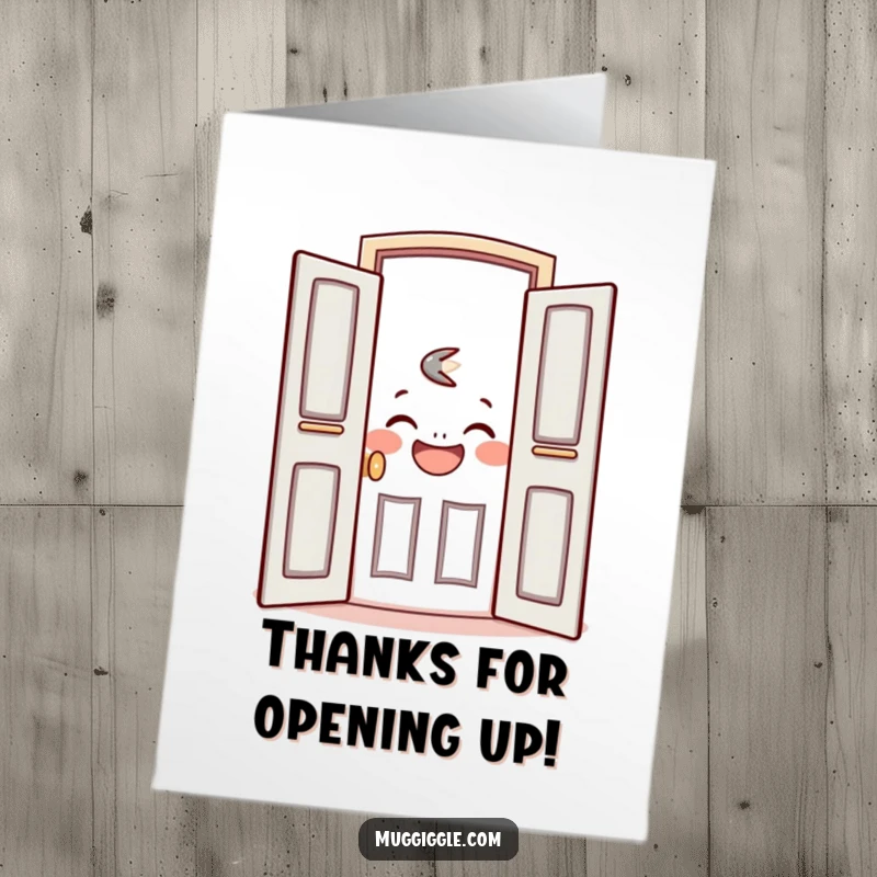 Funny Free Printable Thank You Card: A friendly door opening wide to reveal a laughing face, expressing thanks.