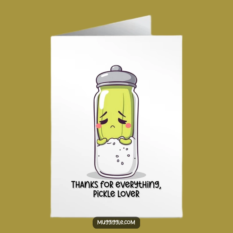 Free Printable Pickle Thank You Card: Funny Anxious Hiding Gift!