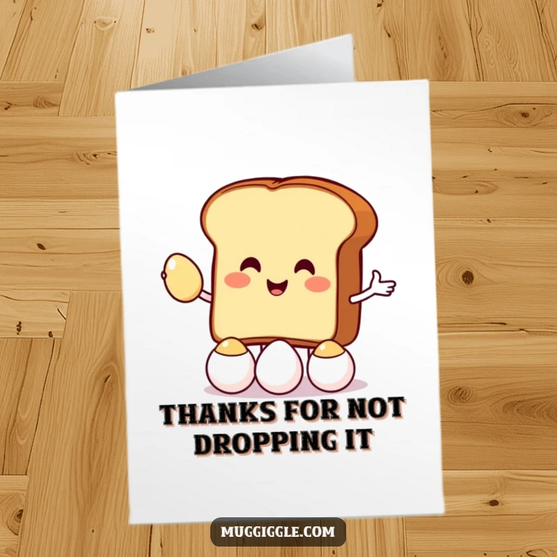 Funny free printable thank you card with a toast character juggling eggs, showcasing great gratitude.