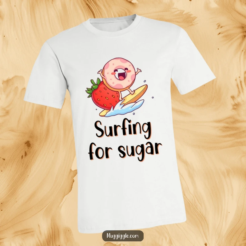 Funny T-Shirt: An excited donut character hilariously surfing on a giant strawberry slice, showcasing fruity, adventurous humor.